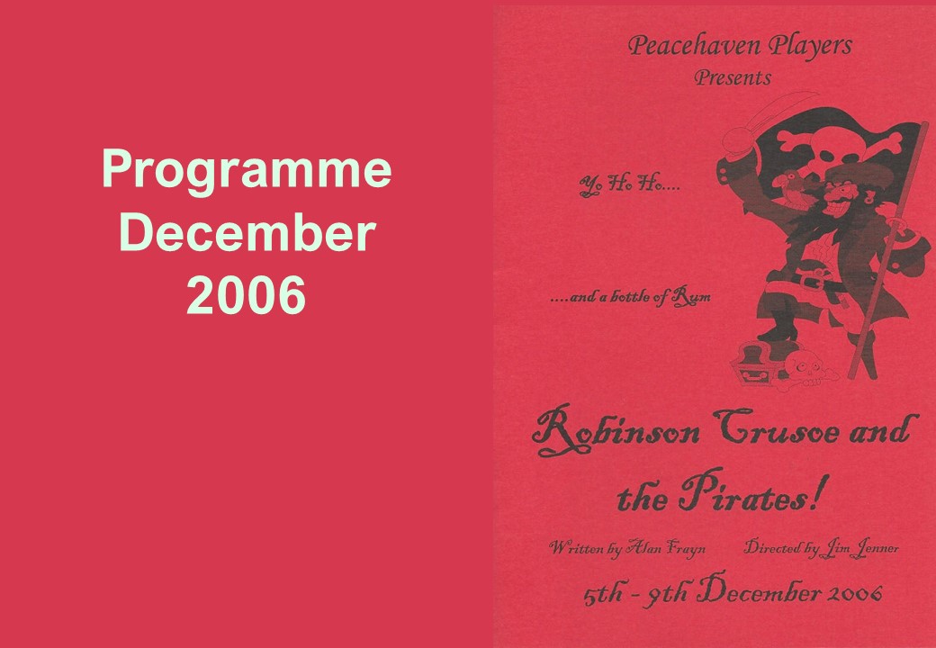 Programme:Robinson Crusoe and the Pirates 2006